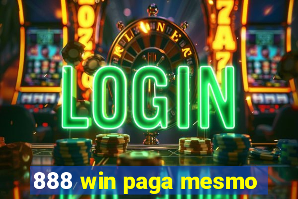 888 win paga mesmo